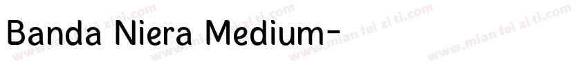 Banda Niera Medium字体转换